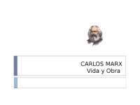 VIDA Y OBRA DE CARLOS MARX