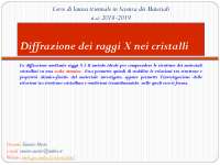 Diffrazione dei raggi X nei cristalli - Corso di laurea in Scienza dei Materiali