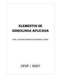 Hidrologia, livro completo Elementos de Hidrologia Aplicada