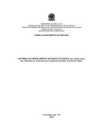 SISTEMAS DE GERENCIAMENTO DE BANCOS DE DADOS: Um estudo sobre sua utilização em empresas que manipulam grandes volumes de dados