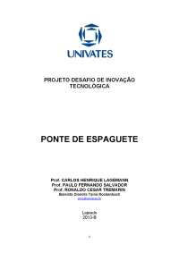 Tudo Sobre Ponte de Macarrão