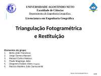 Triangulação Fotogramétrica e Restituição