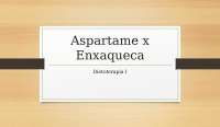 Aspartame x Enxaqueca