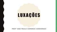 luxações dos membros superiores inferiores