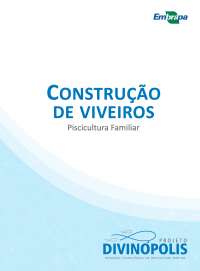 Piscicultura: construção de viveiros