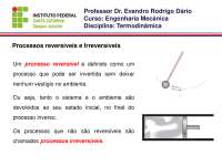 Processo reversiveis  e irreversivei