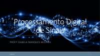 Processamento Digital de Sinais: Coleta, Operação e Convolução de Sinais