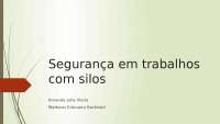 SEGURANÇA EM TRABALHOS COM SILOS