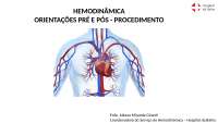 ORIENTAÇÕES PRÉ E PÓS PROCEDIMENTO EM HEMODINÂMICA