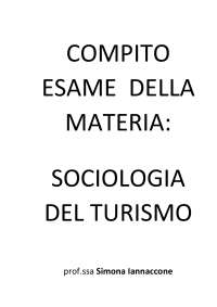 Compito esame settembre 2019,  della materia: SOCIOLOGIA DEL TURISMO L-15