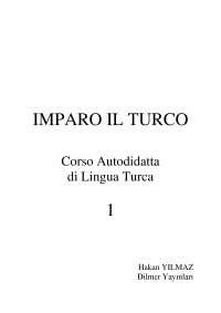 Imparo il Turco: Corso Autodidatta di Lingua Turca