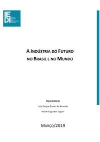 A indústria do futuro no Brasil e no Mundo