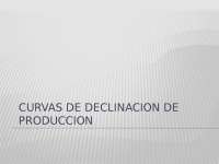 Análisis de Curvas de Declinación de Producción en la Industria Petrolera