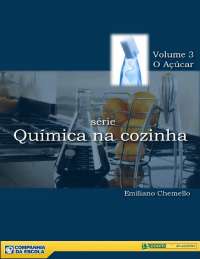 Química na cozinha: o açúcar