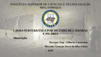 Lavra Subterrânea por Método de câmaras e pilares
