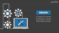 Lean Manufacturing - Manual básico de utilização da ferramenta