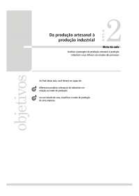 Da Produção Artesanal à Produção Industrial: Uma Análise Histórica e Comparativa