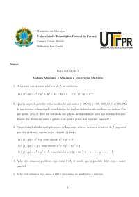 Lista de Exercícios de Cálculo 2: Valores Máximos e Mínimos e Integração Múltipla