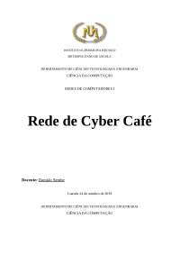 Trabalho sobre Rede de Cyber Café