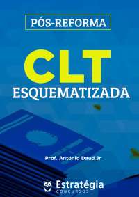 CLT 2018 Esquematizada Pós Reforma