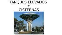 TANQUES Y CISTERNAS ELEVADOS