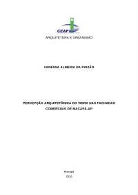 PERCEPÇÃO ARQUITETÔNICA DO VIDRO NAS FACHADAS  COMERCIAIS DE MACAPÁ-AP