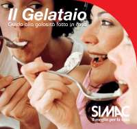 Ricette per preparare gelati e sorbetti con Il Gelataio Simac