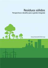 Resíduos sólidos: Perspectivas e desafios para a gestão integrada