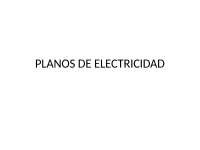 PLANOS DE ELECTRICIDAD.