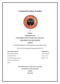 Criminal Procedure in India: A Comprehensive Analysis for Law Students