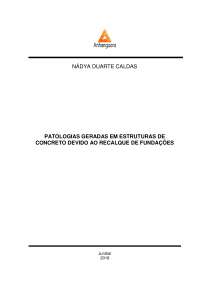 TCC - ENGENHARIA CIVIL - PATOLOGIAS GERADAS EM ESTRUTURAS DE CONCRETO DEVIDO A RECALQUE DE FUNDAÇÕES