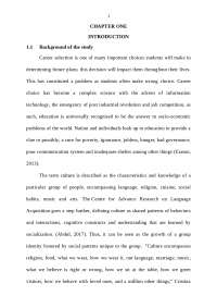 INFLUENCE OF CULTURE IN THE CHOICE OF CAREER AMONG SENIOR SECONDARY SCHOOL STUDENTS IN KATSINA-ALA LOCAL GOVERNMENT AREA OF BENUE SATE