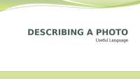 Describing a photo (describir foto) | Exámenes de Idioma Inglés | Docsity