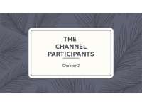 THE CHANNEL PARTICIPANTS