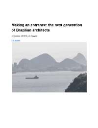 Making an entrance  the next generation of Brazilian architects   Essay   Architectural Review