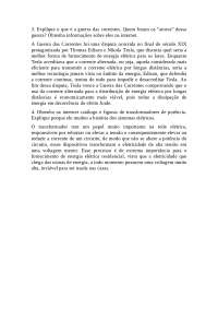 Exercícios sobre a Guerra das Correntes e Sistemas Elétricos
