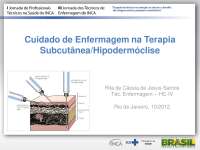 Cuidados de Enfermagem na Hipodermóclise: Método Seguro e Eficaz em Cuidados Paliativos