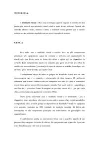 Realidade Virtual: Componentes e Tecnologia