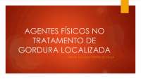 Agentes Físicos no Tratamento de Gordura Localizada