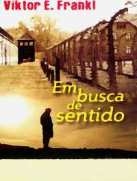 Em Busca de Sentido-1987-Viktor E. Frankl