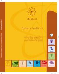 Química os conteúdos fundamentais da Química Analítica Qualitativa, aqui denominada como Química Analítica I.