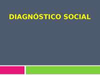 Diagnostico social en Trabajo social - Docsity