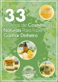 Como fazer produtos naturais