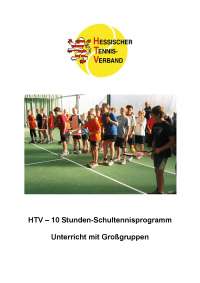 HTV – 10 Stunden-Schultennisprogramm