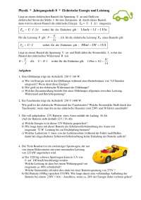 Physik * Jahrgangsstufe 8 * Aufgaben zu Elektrische Energie und Leistung