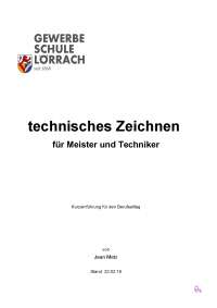 Technisches Zeichnen für Meister und Techniker