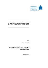 Durch Motivation zur Arbeitszufriedenheit