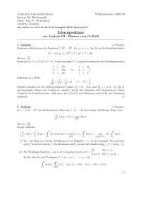Analysis III - Prof. Wittbold - TU Berlin - WS 08/09 Klausur Lösungsskizze