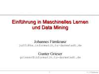 Einführung in Maschinelles Lernen und Data Mining | TU Darmstadt