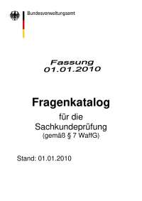 Fragenkatalog für die Sachkundeprüfung (gemäß § 7 WaffG)